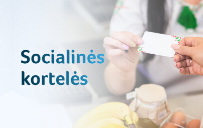 Informacija dėl prašymų teikimo materialinio nepritekliaus mažinimo programos socialinei kortelei...