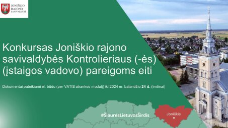 Kviečiame dalyvauti Joniškio rajono savivaldybės kontrolės ir audito tarnybos vadovo (-ės)
