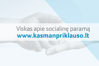 Apie išmokas ir socialines paslaugas skirtingais gyvenimo atvejais – www.kasmanpriklauso.lt
